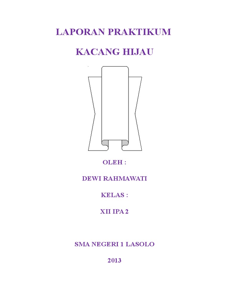 Laporan Praktikum Kacang Hijau