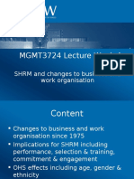 MGMT3724 Lecture Week 4 Changes To Business Work Org