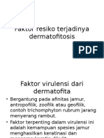 Faktor Resiko Terjadinya Dermatofitosis