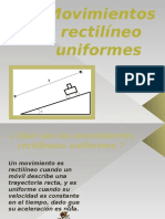 Movimientos Rectilíneo Uniformes