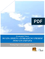 Economía Vasca. NO ES CIERTO. EUSKADI NO PIERDE PESO EN ESPAÑA