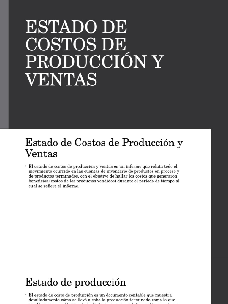 Estado de Costos de Producción y Ventas | PDF | Costo | Inventario