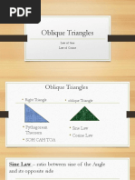 Oblique Triangles: Law of Sine Law of Cosine