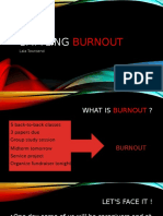 Battling: Burnout
