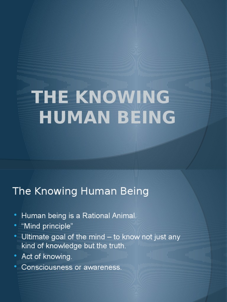 Understanding Human Consciousness and Truth | PDF