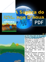 A Súplica do Pingo D'água: a busca pela poluição