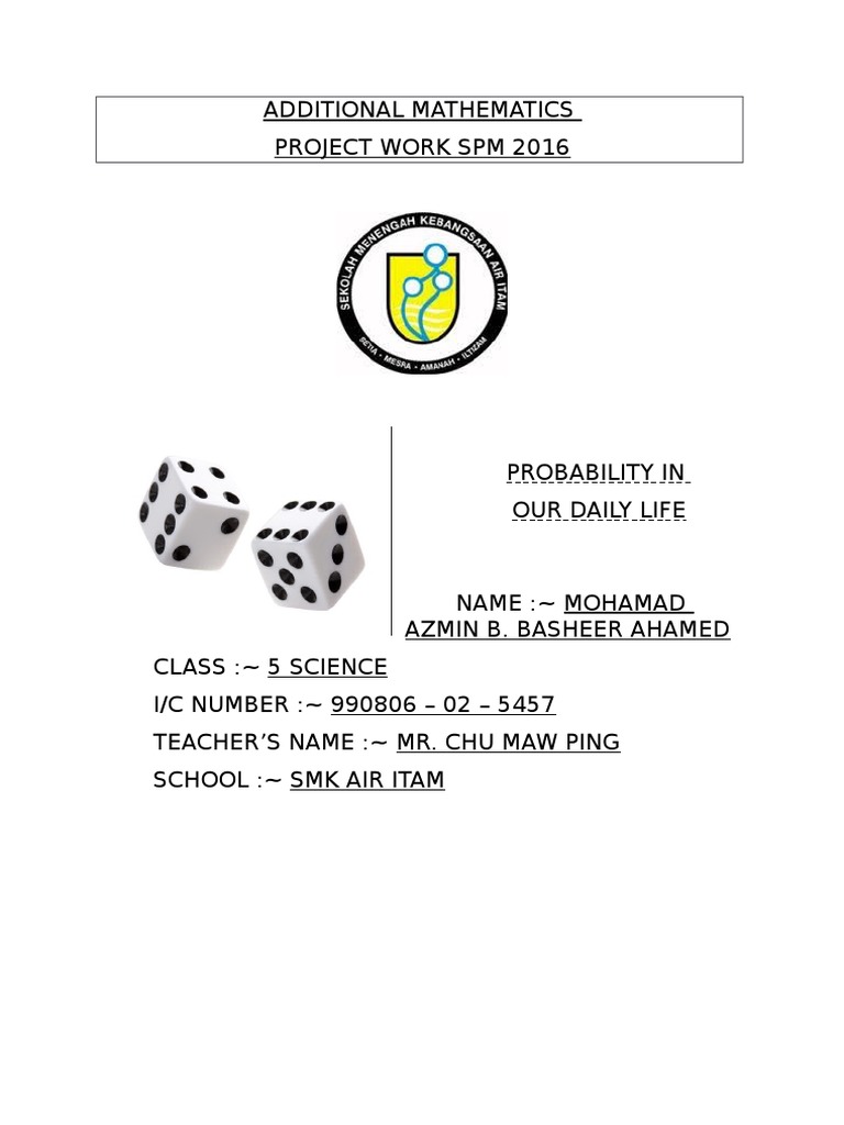 Probability in Daily Life: SPM Project | PDF | Teaching Mathematics ...