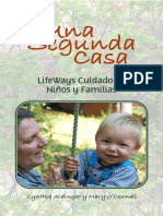 Una Segunda Casa, Cuidado de Niños y Familia