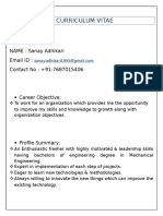 Curriculum Vitae: NAME: Sanay Adhikari Email ID: Contact No: +91-7687015406