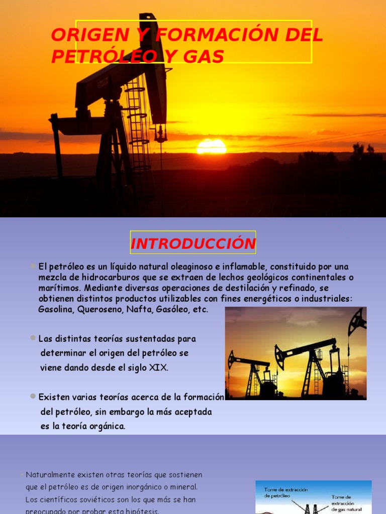 Origen y Formación Del Petroleo y Gas | PDF | Petróleo | Hidrocarburos