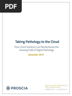 Proscia 2015 Taking Pathology to the Cloud