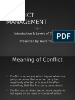 Conflict Management: Introduction & Levels of Conflict Presented by Yours Truly
