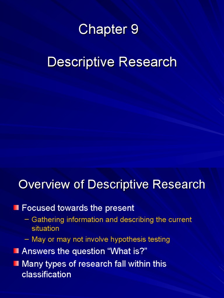 Descriptive research | Survey Methodology | Questionnaire