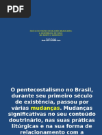 Faces Do Pentecostalismo Brasileiro