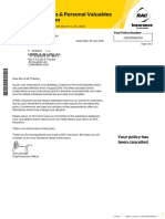 Building, Contents & Personal Valuables Policy Cancellation: Enquiries Your Policy Number HGP311196094