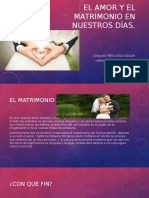 El Amor y El Matrimonio en Nuestros Días