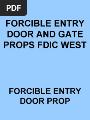 Forcible Entry Door And Gate Props Fdic West