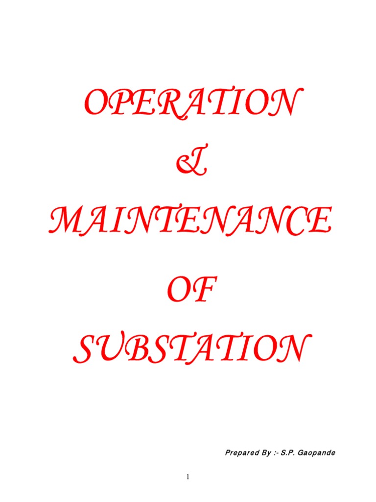 Substation Operation and Maintenance Guide | PDF | Transformer ...