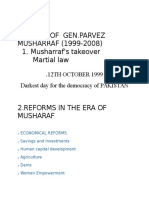 The Era of Gen - Parvez MUSHARRAF (1999-2008) 1. Musharraf's Takeover Martial Law