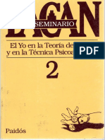 Lacan- Seminario II Completo- El Yo en La Teoría de Freud y en La Tecnica Del Psicoanalisis