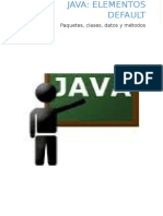 Java Preguntas-1 Defaults (Paquetes, Clases y Miembros)