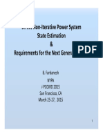 Fardanesh I-PCGRID 2015 Non-Iterative Nonlinear State Estimationr and Requirements For The Next Generation EMS