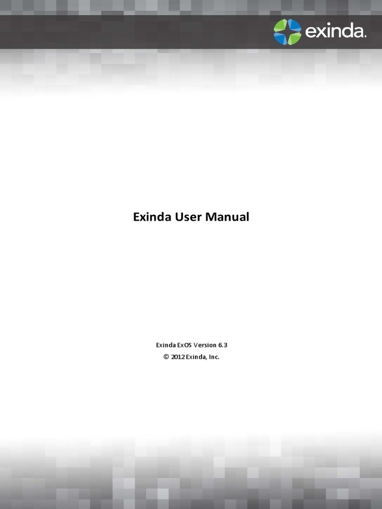 Exinda User Manual: © 2012 Exinda, Inc. Exinda Exos Version 6.3 | PDF ...