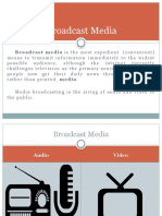 (MEDIA) Broadcast Media