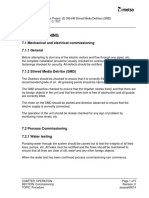 Commissioning: 7.1 Mechanical and Electrical Commissioning 7.1.1 General