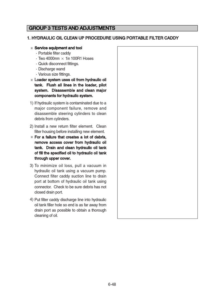 Group 3 Tests and Adjustments 1. Hydraulic Oil Clean Up Procedure