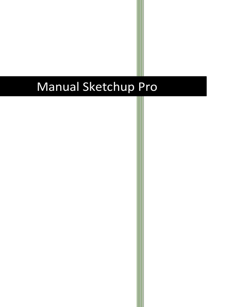 Manual de Sketchup Pro en Español | PDF | Herramientas | Sketch Up
