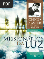 Missionarios Da Luz - Chico Xavier