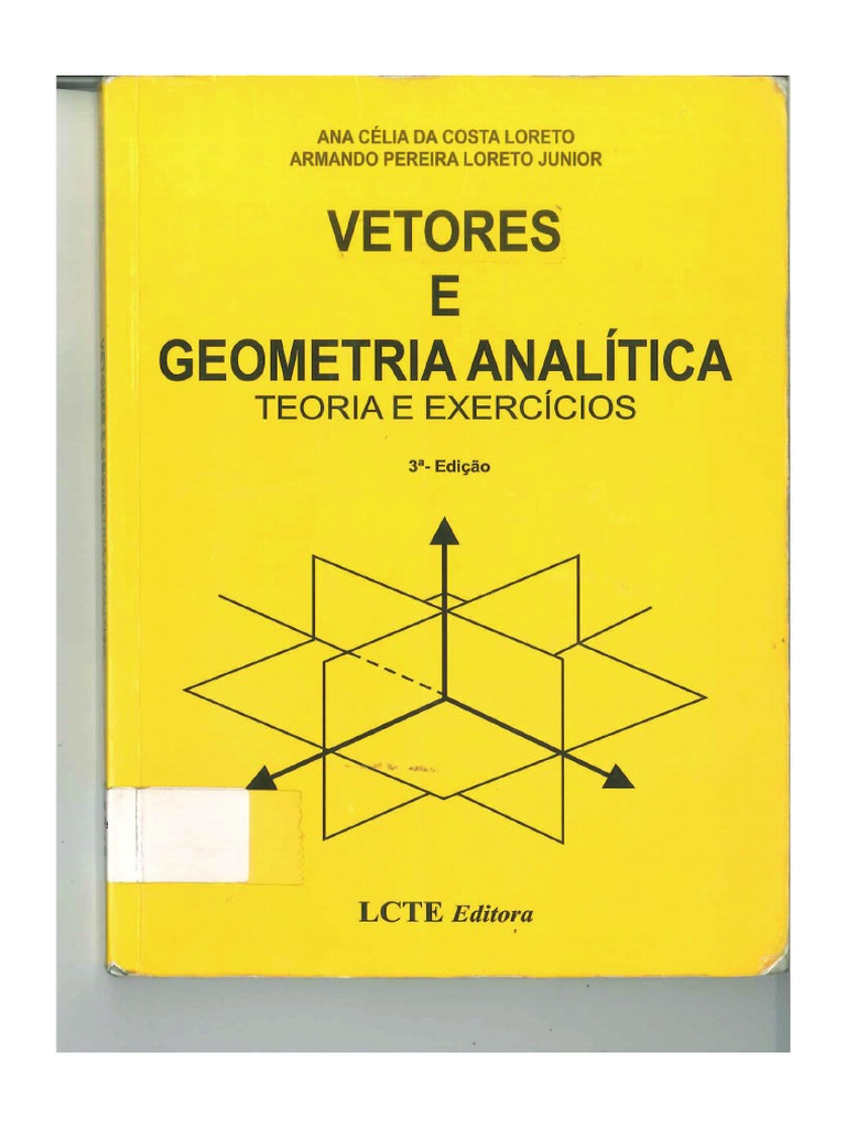 Vetores e Geometria Analítica - Loreto - Ed. 3 | PDF