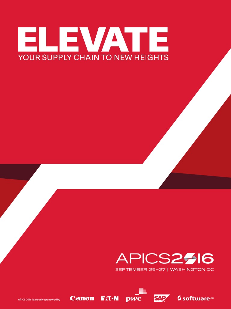 APICS 2016 Conference Supply Chain Management Strategic Management