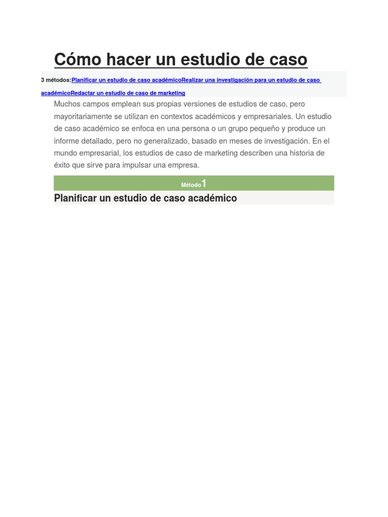 Cómo Hacer Un Estudio de Caso Caso de estudio