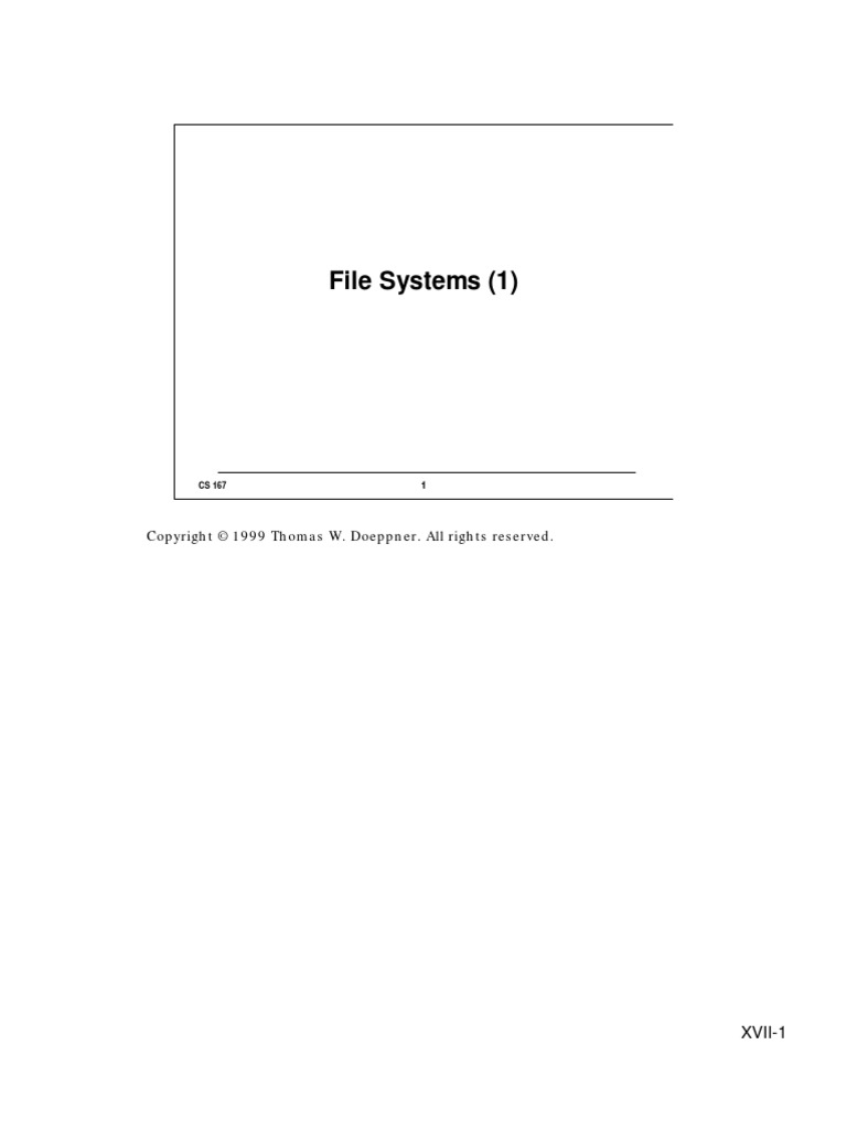 File Systems (1) : XVII-1 | PDF