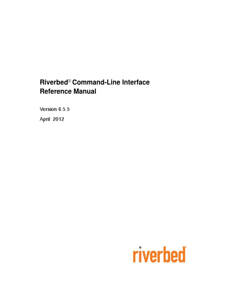 Riverbed Cli | PDF | Command Line Interface | 64 Bit Computing
