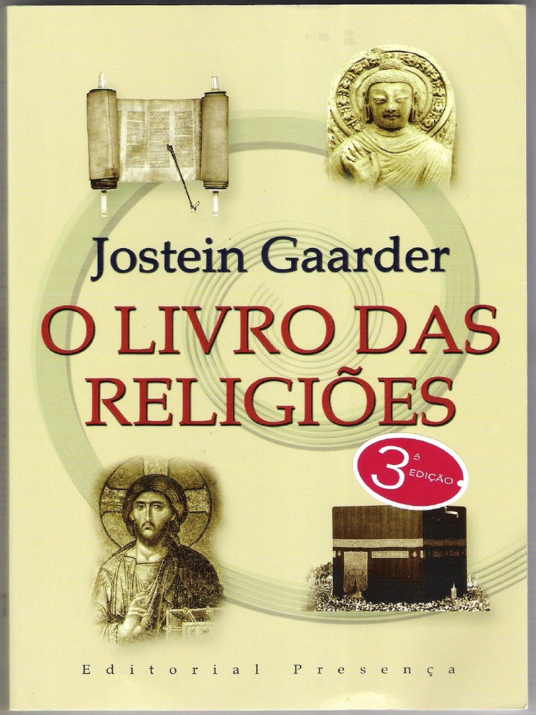Jostein Gaarder, O Livro Das Religioes, As Religioes Do Medio Oriente