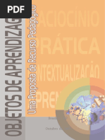 Objetos de Aprendizagem - Uma Proposta de Recurso Pedagógico