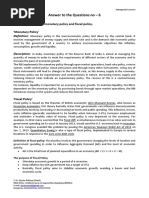 Answer To The Questions No - 6: A) Write Short Note - Monetary Policy and Fiscal Policy. 'Monetary Policy'