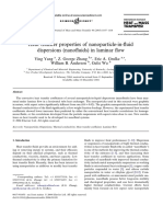 2004 Heat Transfer Properties of Nanoparticle in Fluid Dispersions Nanofluids in Laminar Flow