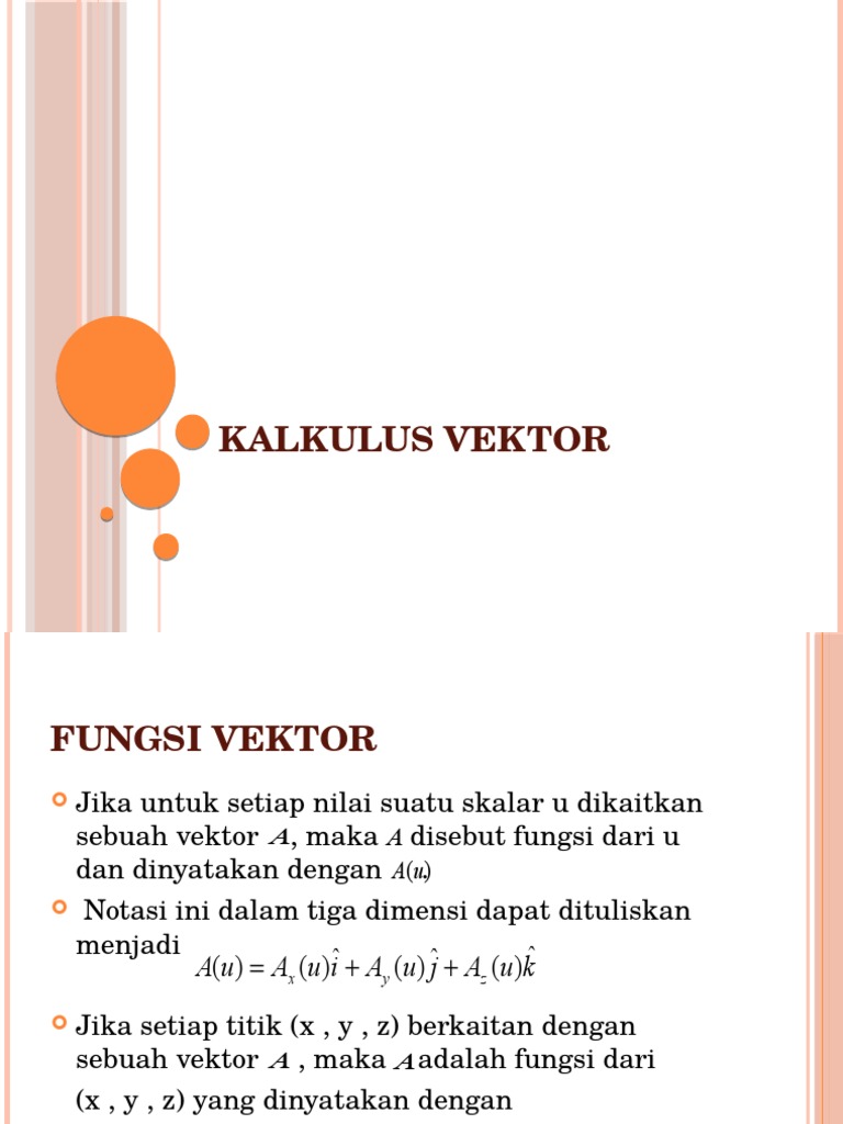 Kalkulus Vektor: Fungsi dan Turunan | PDF | Metode & Bahan Ajar | Sains ...