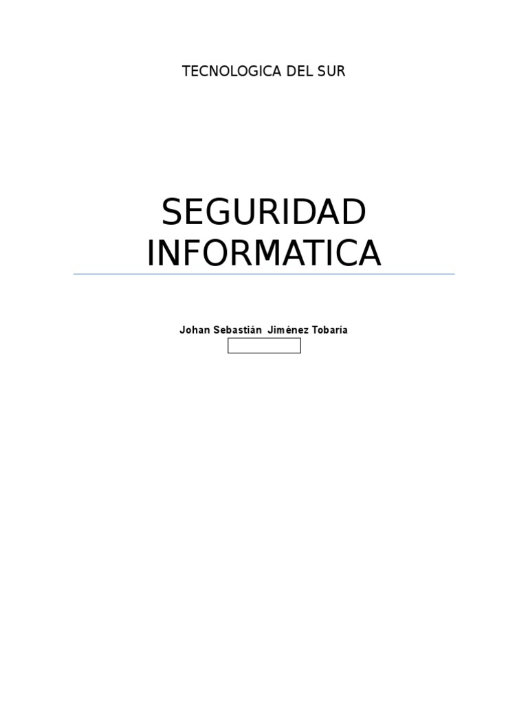 Proyecto Final Seguridad Informatica Johan Jimenez | PDF | Malware ...