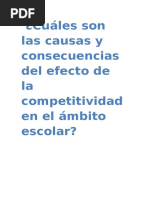 Cuáles Son Las Causas y Consecuencias de La Competitividad en El Ámbito Escolar