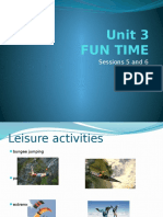 Unit 3 Fun Time: Sessions 5 and 6