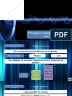 Som e Luz - 01 - Produção e Propagação Do Som