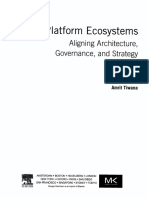 Platform Ecosystems - Aligning Architecture, Governance, and Strategy