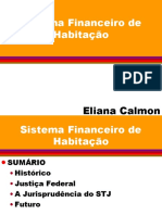 Sistema Financeiro de Habitação: Eliana Calmon