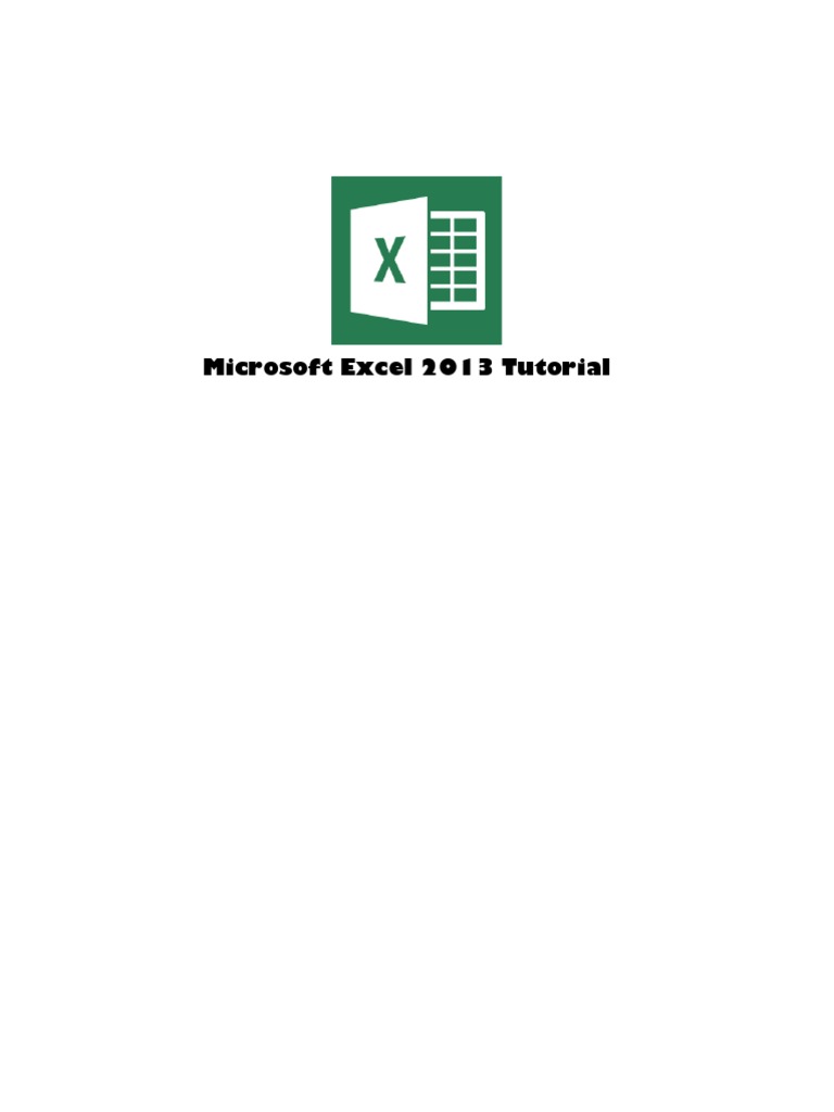 Microsoft Excel 2013 Tutorial | PDF | Microsoft Excel | Spreadsheet