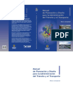 Manual de Planeacion y Diseno Para La Administracion Del Transito y Del Transporte Tomo 1